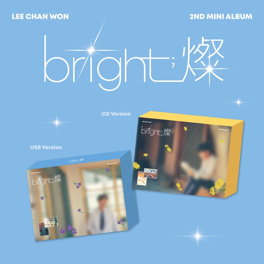 LEE CHANWON - 2ND MINI ALBUM [bright;燦] PHOTOBOOK + CD Ver. Kpop Album - Kpop Wholesale | Seoufly