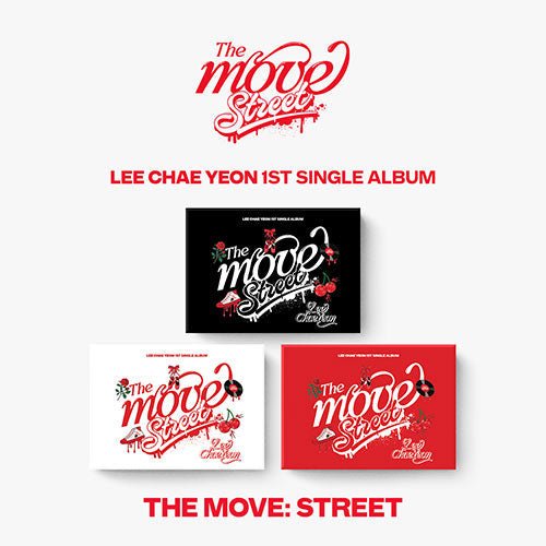 LEE CHAEYEON - 1ST SINGLE ALBUM [THE MOVE: STREET] POCA Ver. Kpop Album - Kpop Wholesale | Seoufly