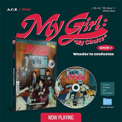 A.C.E - 6TH MINI ALBUM [My Girl : “My Choice” (My Girl Season 1~3)] Kpop Album - Kpop Wholesale | Seoufly