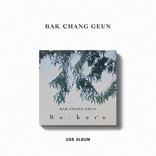 BAK CHANG GEUN - RE:BORN [EP ALBUM] Kpop Album - Kpop Wholesale | Seoufly