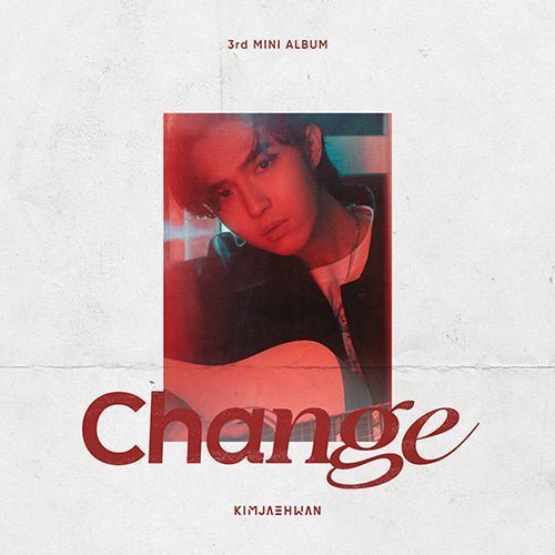 KIM JAE HWAN - CHANGE [3RD MINI ALBUM] Kpop Album - Kpop Wholesale | Seoufly