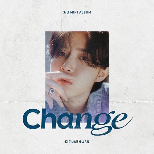 KIM JAE HWAN - CHANGE [3RD MINI ALBUM] Kpop Album - Kpop Wholesale | Seoufly