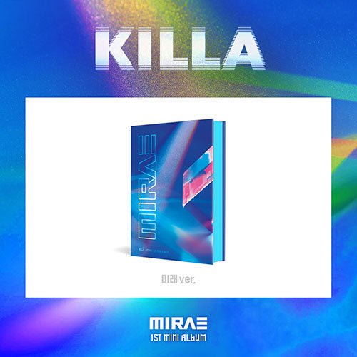MIRAE - KILLA [1ST MINI ALBUM] Kpop Album - Kpop Wholesale | Seoufly