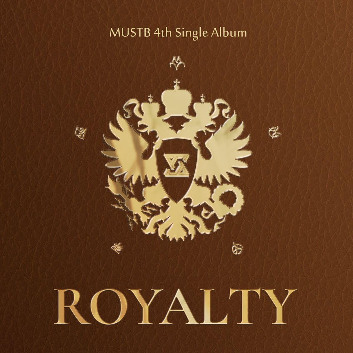 MUSTB - 4TH SINGLE ALBUM [ROYALTY] Kpop Album - Kpop Wholesale | Seoufly